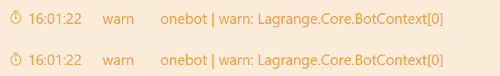 典中之典：onebot | warn: Lagrange.Core.BotContext [0]